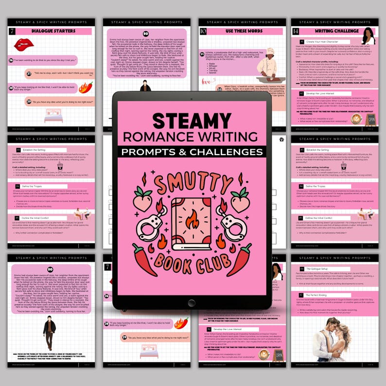 May include: A pink tablet screen displaying a set of writing prompts and challenges for romance writers. The title is "Steamy Romance Writing Prompts & Challenges" with a red and black illustration of a book, handcuffs, and chili peppers. The text "Smutty Book Club" is written in a playful font.