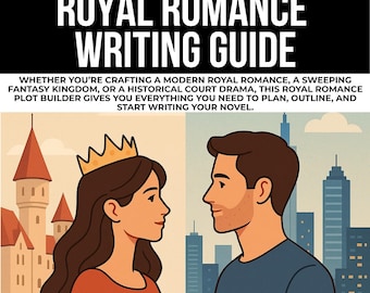 Royal Romance Novel Planner: DIY Plot Builder, Writing Prompts, Romance Creative Writing, Novel Outline
