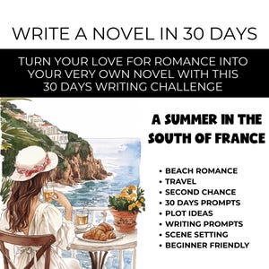 Könnte beinhalten: Bild zur Förderung einer 30-Tage-Schreib-Challenge. Der Text lautet "Schreibe einen Roman in 30 Tagen" und "Ein Sommer in Südfrankreich". Das Bild zeigt eine Person in einem Café mit Blick auf das Meer, mit Croissants und einem Getränk auf dem Tisch.