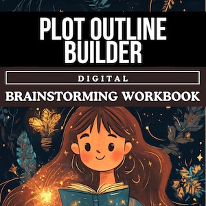 May include: Digital Plot Outline Builder Brainstorming Workbook featuring a girl reading a book in a magical forest setting.