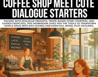 Coffee Shop Romance Dialogue Starter Prompts, Romance Schreibaufführungen, Treffen Sie niedliches Schreiben, Geschichtenplaner, Romanplan, Grumpy Sunshine