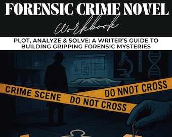 Forensic Writing Workbook, Murder Mystery Writing, Forensic Crime, Mystery Plot Outline, True Crime Writing, Crime Scene Planner, Detective