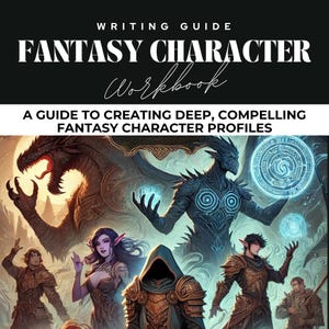 Fantasy Character Workbook, Character Profile Creation, Character Backstory Sheet for Creative Writing, Character Arc Development building