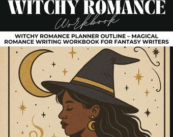 Puede incluir: Un cuaderno de trabajo titulado "Witchy Romance Workbook" con una pancarta en blanco y negro en la parte superior. La imagen presenta a una mujer con un sombrero de bruja, con una luna creciente y estrellas en el fondo. El texto "Witchy Romance Planner Outline - Magical Romance Writing Workbook for Fantasy Writers" también es visible.