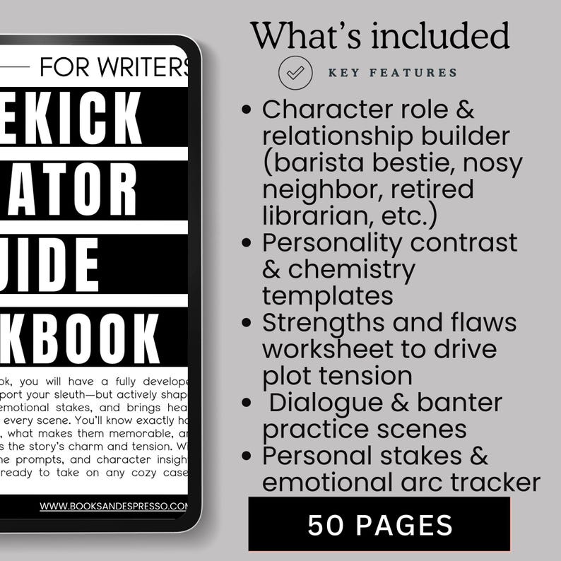 May include: A black and white ebook cover with the title "Sidekick Creator Guide Workbook" and the website address "www.booksandespresso.com". The ebook includes character role building, personality templates, and a 50-page workbook.