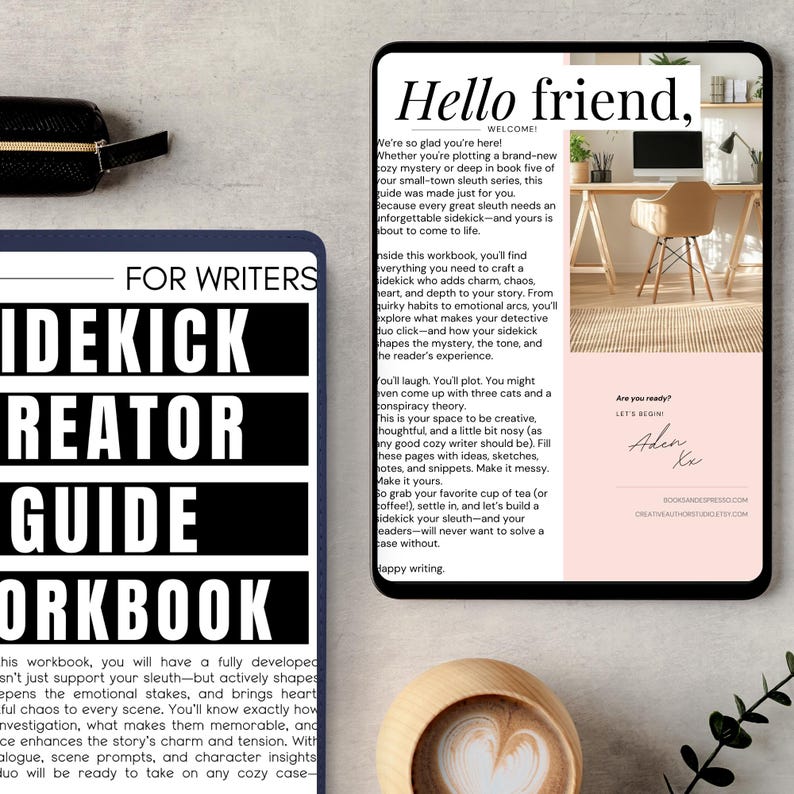 May include: A workbook titled "Sidekick Creator Guide Workbook" for writers, with the text "Hello friend, Welcome!" on a digital tablet. The image includes a desk setup with a computer and a cup of coffee.
