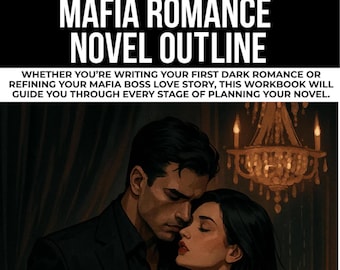 Mafia Romance Novel Outline, Dark Romance Plot Planner, Prompts zur Romangeschichte, Ideen zum Schreiben von Romanzen, Ideen für Mafia Boss Love Story