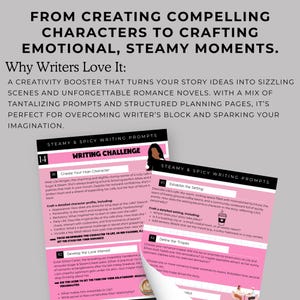 May include: A pink and white printable worksheet with the title "Steamy & Spicy Writing Challenge" and the number "14" in a circle. The worksheet includes prompts for writers to create a main character, establish the setting, develop the love interest, and define the tropes for a romance novel.