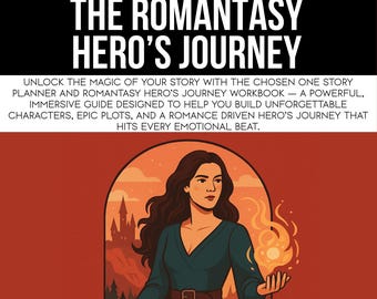 chosen one story planner, romantasy writing, hero’s journey workbook, plot outline, character arc, worldbuilding, epic fantasy writing