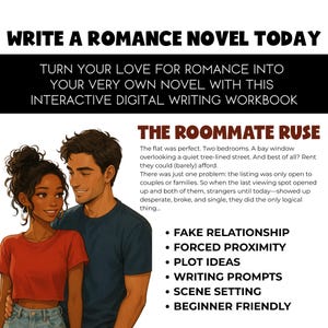 以下が含まれることがあります： 「Write a Romance Novel Today」というタイトルのインタラクティブデジタルライティングワークブックの画像。画像にはカップルと、偽の関係、強制的な近接性、プロットのアイデア、ライティングプロンプト、シーン設定、初心者向けなどの箇条書きが表示されています。