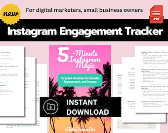 Instagram Growth Guide - Instagram Engagement Tracker:  5-minute Instagram Magic - Targeted Routines for Growth, Engagement and Income on IG