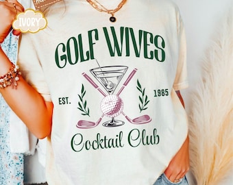 Comfort Colors® Golf Wives Cocktail Club TShirt,Golf Wife Social Club Shirt,Women's Golfing Tee,Country Club Outfit,Gifts for Her,Golf Shirt