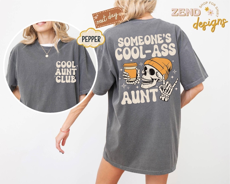 Comfort Colors® iemands coole kont tante shirt, cool tante clubshirt, Moederdagcadeau voor tante, tante shirt, tante cadeau, zus cadeaus afbeelding 3