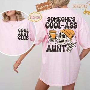 Comfort Colors® iemands coole kont tante shirt, cool tante clubshirt, Moederdagcadeau voor tante, tante shirt, tante cadeau, zus cadeaus afbeelding 5