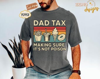 Camiseta Comfort Colors® para papás, camiseta divertida para papás, camiseta para el Día del Padre, regalos para papás, regalo de cumpleaños para papá, regalo para esposo, camiseta divertida para hombres, camiseta con chistes de papá
