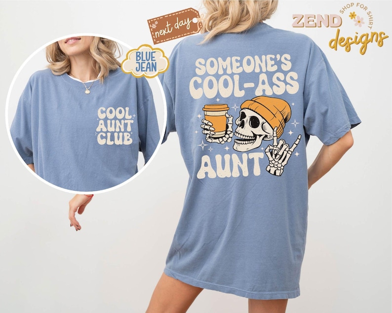 Comfort Colors® iemands coole kont tante shirt, cool tante clubshirt, Moederdagcadeau voor tante, tante shirt, tante cadeau, zus cadeaus afbeelding 8