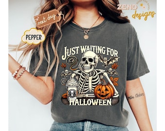 Comfort Colors® Just Waiting for Halloween Shirt, Funny Skeleton Pumpkin Shirt, Spooky Fall Graphic Shirt, Retro Halloween Womens Gift Shirt