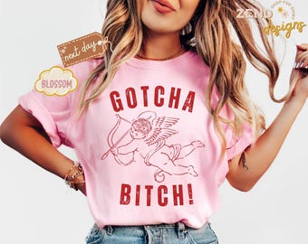 Camiseta divertida Comfort Colors® Cupido para o Dia dos Namorados, Camiseta "Te peguei, vadia", Presente para namorada, Camiseta de Dia dos Namorados, Camiseta retrô de Dia dos Namorados