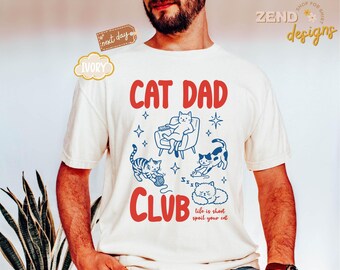Comfort Colors® Cat Dad Shirt, Funny Cat Lover Shirt, Cat Dad Club Tee, Gift for Cat Lover, Cat Owner Shirt, Pet Dad Graphic Tee