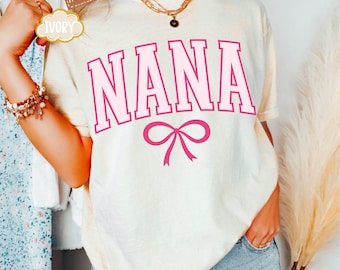 Coquette Nana Comfort Colors Shirt, Coquette Bow T-shirt for Mom, Mothers Day Gift, Girly Mama Outfit,Baby Shower Gift for Expecting,Grandma