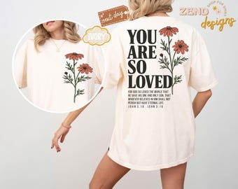 Comfort Colors® Jesus Loves You Shirt, Christian Bible Verse Shirt, John 3:16 shirt, Teen Baptism Gift, Trendy Unisex T-Shirt, Religious Tee