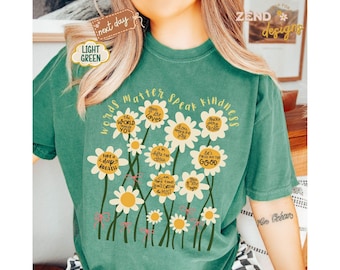 Comfort Colors® Daisy Flower T-Shirt, Words Matter Speak Kindness Tee, Motivation Saying Shirt, Mental Health Sweatshirt, Gift for Her