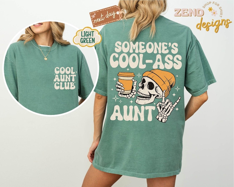 Comfort Colors® iemands coole kont tante shirt, cool tante clubshirt, Moederdagcadeau voor tante, tante shirt, tante cadeau, zus cadeaus afbeelding 7