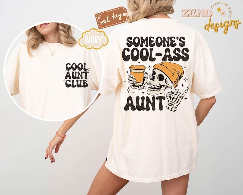Comfort Colors® iemands coole kont tante shirt, cool tante clubshirt, Moederdagcadeau voor tante, tante shirt, tante cadeau, zus cadeaus afbeelding 2