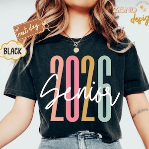 Comfort Colors® Senior 2026 Shirt, Graduation 2026 Shirt, Graduation Tee, 2026 School Trip Gift, High School Graduation Gift, Gift for her