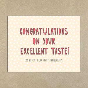 Félicitations pour votre excellent goût (Joyeux anniversaire) - Carte de correspondance pliée A2 et enveloppe - SKU 298