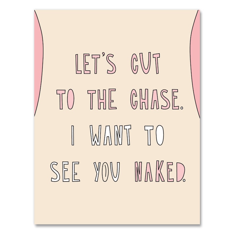 Let S Cut To The Chase I Want To See You Naked A2 Etsy