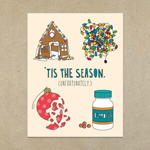 Tis The Season (Infelizmente.) - Cartão de nota dobrado A2 e envelope - SKU 568