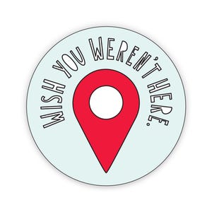 Wish You Weren't Here - 6,5 cm gestanzter Vinyl-Aufkleber - SKU ST-1055 - langlebig, wetterfest, wasserfest