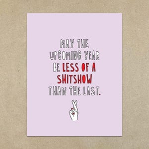 Less of a Shitshow - Carte de correspondance pliée A2 et enveloppe - SKU 523