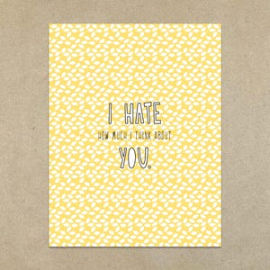 UITVERKOOP - I hate (how much I think about) You - kaart en envelop - SKU 356,-