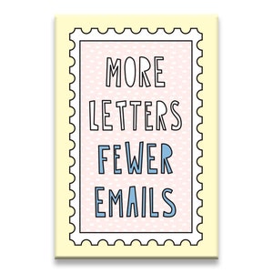 Más cartas, menos correos electrónicos - Imán para nevera de 2" x 3" - SKU MAG-834