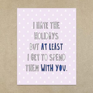 SOLDES - Je déteste les vacances, mais au moins je peux les passer avec vous. - carte et enveloppe - SKU 401 - carte de partenaire familial adorable
