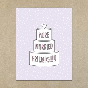 Mehr Verheiratete Freunde !!!! - Hochzeitskarte - A2 Klappkarte & Umschlag - Artikelnummer 546