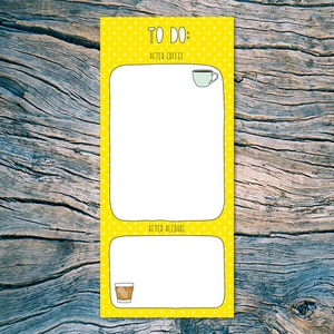 TO DO list - (After Coffee / After Alcohol) - 50 sheet notepad - SKU np-001