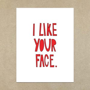I Like Your Face - A2 gevouwen notitiekaart en envelop - Art.nr. 201