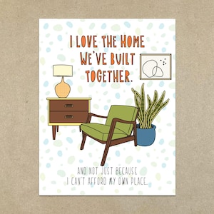 I Love The Home We've Beaded Together (And Not Just For I Can't Afford My own Place.) - A2 Klappkarte & Umschlag - SKU 621