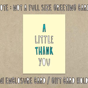 A Little Thank You - Mini Beilagen Karte - SKU S-113 - Geschenkanhänger, Geschenkkartenhalter