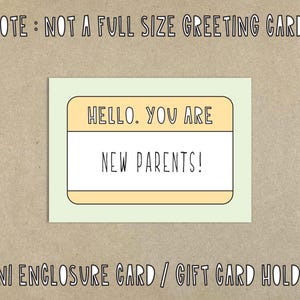 ¡Hola! ¡Son nuevos padres! (Insignia) - Mini tarjeta adjunta - SKU S-149 - Etiqueta de regalo, porta tarjetas de regalo
