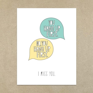 SALE - No You Hang Up First (I Miss You) - A2 Grußkarte mit Umschlag - SKU 154