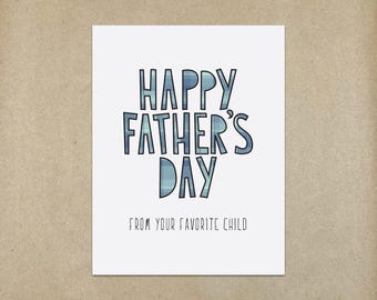 Happy Father&#39;s Day (from your favorite child) - A2 folded note card & envelope - SKU 205