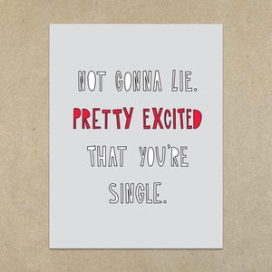 SALE - Excited You&#39;re Single - card & envelope - SKU 303