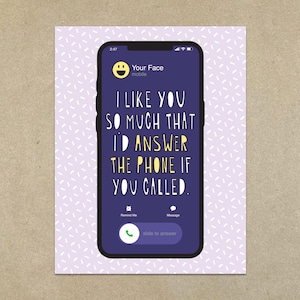 Me gustas tanto que respondería el teléfono si me llamaras - Tarjeta de notas doblada A2 y sobre - SKU 571 - Tarjeta de amor / amistad