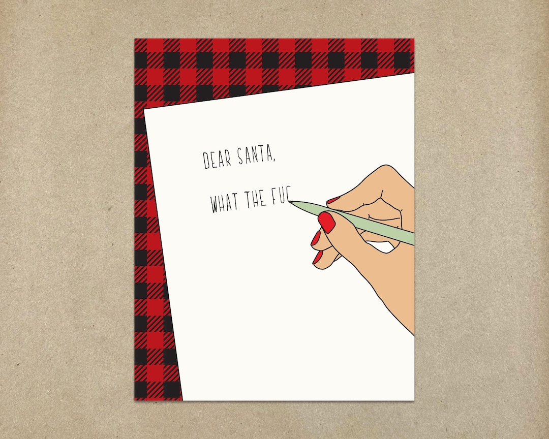Fu Note Dear Santa, What the Fu... - A2 Folded Note Card & Envelope - SKU 560 ...
