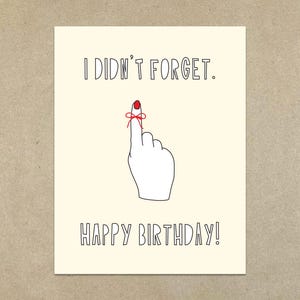 UITVERKOOP - I don't Forget (Happy Birthday!) - kaart en envelop - Art.nr. 409,-