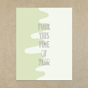 Fuck This Time Of Year - Carte de correspondance pliée A2 et enveloppe - SKU 606